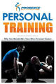 Personal Training: Warum Sie Ihren eigenen Personal Trainer von Prosence engagieren sollten