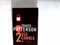 Die 2. Chance. Mit Andrew Gross. Deutsch von Edda Petri Patterson, James 5105194