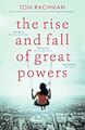 The Rise and Fall of Great Powers,Tom Rachman- 9781444752335