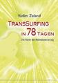 Transsurfing in 78 Tagen | Buch | 9783898453776