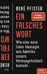 Ein falsches Wort: Wie eine neue linke Ideologie aus Ame... | Buch | Zustand gutGeld sparen & nachhaltig shoppen!