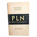 PLN: Die Passionen der halykonischen Seele. Krauss, Werner: