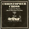 Christopher Cross Arthurs Theme (Best That You Can Do) Vinyl Single 7inch