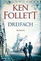 Dreifach von Ken Follett (Taschenbuch), Sch6