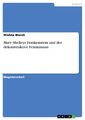 Mary Shelleys Frankenstein und der dekonstruktive Feminismus | Buch | 9783640471