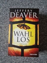 Jeffery Deaver | Wahllos | Taschenbuch | Deutsch (2017) | Zustand neuwertig