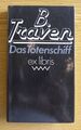 B. Traven - Das Totenschiff.  / Volk und Welt - Ex Libris