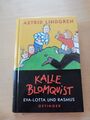 KALLE BLOMQUIST -  Eva-Lotta und Rasmus von Astrid Lindgren Gebundene Ausgabe