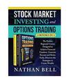 Stock Market Investing and Options Trading (2 books in 1): The perfect beginner 