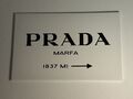 Leinwandbild  Prada Marfa Logo Maße 90cm  x 60 cm