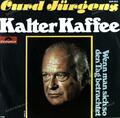 Curd Jürgens - Kalter Kaffee 7in (VG/VG) .