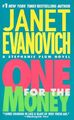 One for the Money: A Stephanie Plum Novel Janet Evanovich