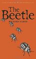 The Beetle (Tales of Mystery & the Supernatural): A  by Richard Marsh 1840226099