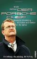 Der Porsche Chef: Wendelin Wiedeking - mit Ecken un... | Buch | Zustand sehr gut