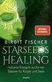 Starseeds-Healing, Birgit Fischer