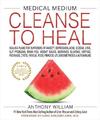 Medical Medium Cleanse to Heal Anthony William Buch Gebunden Englisch 2020