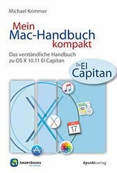 Mein Mac-Handbuch kompakt: Das verständliche Handbuch zu OS X 10.11 El Buch