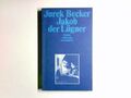 Jakob der Lügner : Roman. Suhrkamp Taschenbuch ; 774 Becker, Jurek: