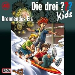 Die drei ??? Kids 40. Brennendes Eis (drei Fragezeichen) CD Ulf Blanck Audio-CD