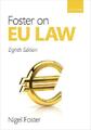 Foster on EU Law by Foster, Nigel, NEUES Buch, KOSTENLOSE & SCHNELLE Lieferung, (Taschenbuch)