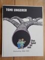 Tomi Ungerer, das Spiel ist aus : Werkschau 1956 - 1995 ; [Wilhelm-Busch-Museum,