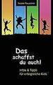 Das schaffst du auch! | Buch | 9783837045932