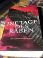 DIE TAGE DES RABEN. Historischer Roman