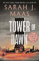 Tower of Dawn: Vom # 1 Sunday Times Bestsellerautor von A Court of Th...