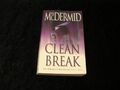 Clean Break von Val McDermid