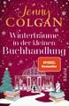 Winterträume in der kleinen Buchhandlung | Jenny Colgan | 2023 | deutsch