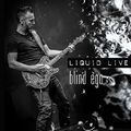 BLIND EGO - LIQUID LIVE (CD+DVD)   CD+DVD NEU 