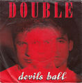 Double - Devils Ball (7", Single)