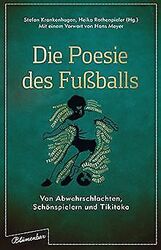 Die Poesie des Fußballs: Von Abwehrschlachten, Schö... | Buch | Zustand sehr gutGeld sparen & nachhaltig shoppen!