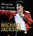 Dancing the Dream|Michael Jackson|Gebundenes Buch|Englisch