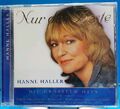 Nur das Beste Hanne Haller Die grössten Hits Neu aus meiner CD  Sammlung 