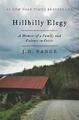 Hillbilly Elegy A Memoir of a Family and Culture in Crisis J. D. Vance Buch 2016