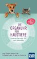 Die Organuhr für Haustiere | TCM Univ. Yunnan Li Wu (u. a.) | Taschenbuch | 175 