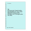 Die schweizerisch-französischen Unterhandlungen über einen Handelsvertrag und de