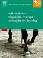 Hufkrankheiten Diagnostik - Therapie - orthopädischer Beschlag: mit Buch