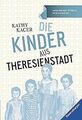 Die Kinder aus Theresienstadt von Kacer, Kathy | Buch | Zustand gut