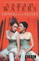 Tipping The Velvet (Virago Modern Classics) by Waters, Sarah 1844080110