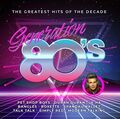 MARKUS - GENERATION 80S-THE GREATEST HITS OF THE DECADE  2 CD NEU