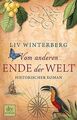 Vom anderen Ende der Welt: Historischer Roman von Winter... | Buch | Zustand gut