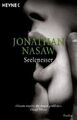 Seelenesser von Jonathan Nasaw, Roman (2007, Taschenbuch)