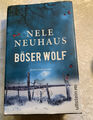 Böser Wolf von Nele Neuhaus (2013, Gebundene Ausgabe )