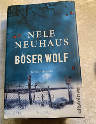 Böser Wolf von Nele Neuhaus (2013, Gebundene Ausgabe )