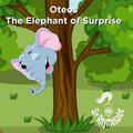 Oteos Der Elefant der Überraschung von Sir Rhymesalot (englisch) Taschenbuch Buch