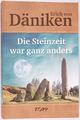 DIE STEINZEIT WAR GANZ ANDERS | Erich von Däniken | 2015 Kopp | Sonderausgabe