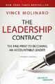 The Leadership Contract: The Fine Print to Becomin by Molinaro, Vince 1119211840