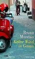 Kalter Wind in Genua von Morchio, Bruno, Ickler, Ingrid | Buch | Zustand gut